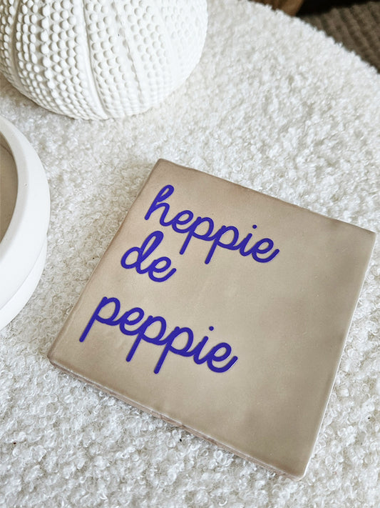 Tegeltje – Heppie de peppie