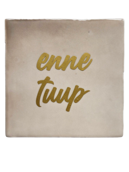 Limburgs Tegeltje | Enne Tuup