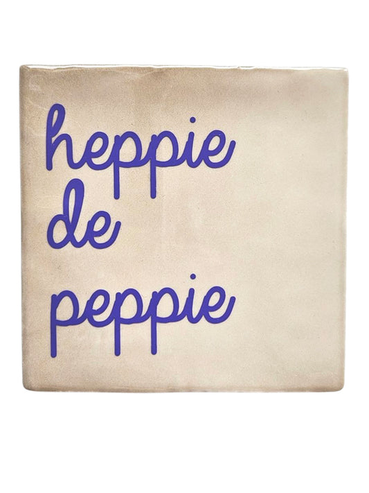 Tegeltje – Heppie de peppie