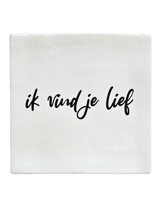 Tegeltje – Ik vind je lief