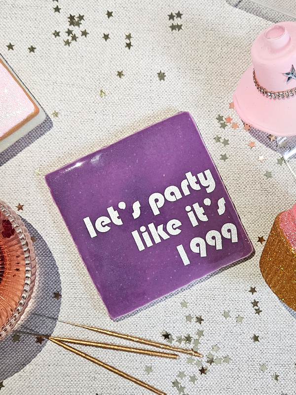 Tegeltje - Party Like it's 1999