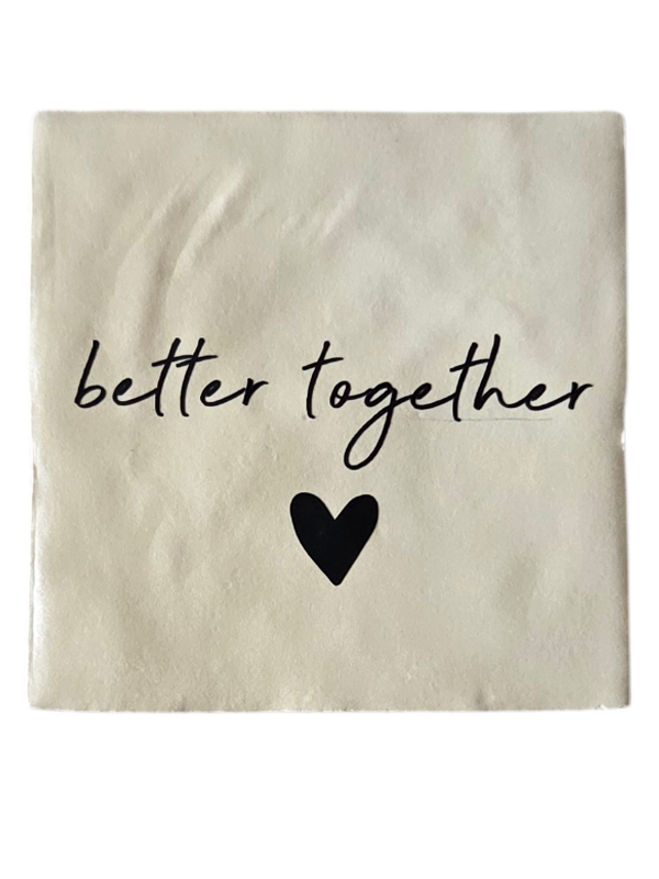 Tegeltje - Better together