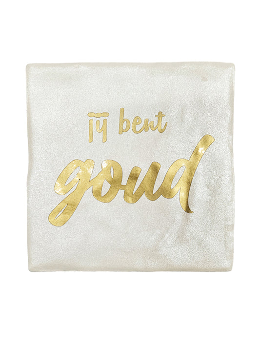 Tegeltje - Jij bent goud