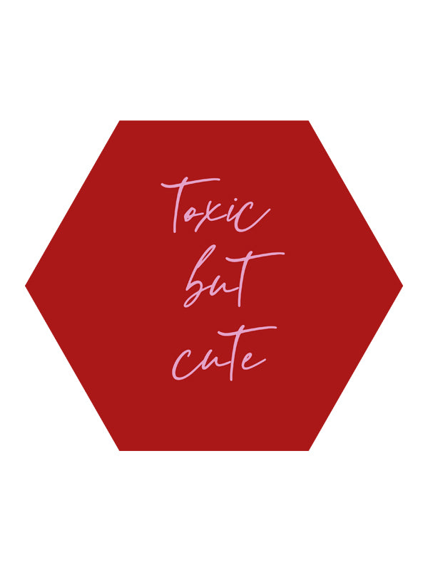 Just4You Forex bord hexagon Toxic but cute